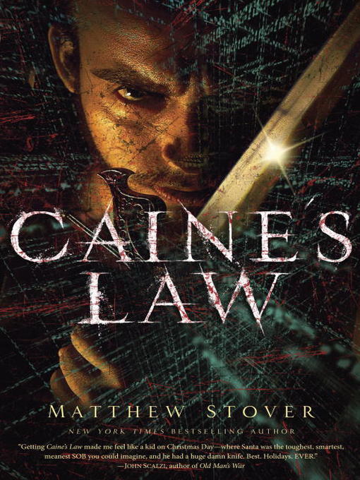 Title details for Caine's Law by Matthew Stover - Available